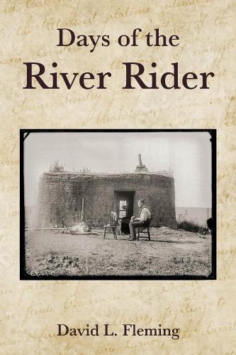Days of the River Rider