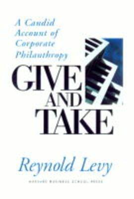 Give and Take: A Candid Account of Corporate Philosophy