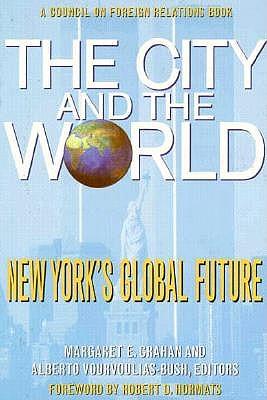 The City and the World: New York's Global Future
