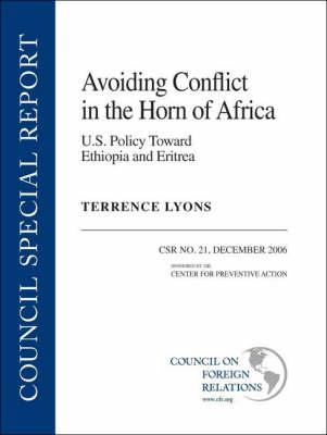 Avoiding Conflict in the Horn of Africa: Ethiopia and Eritrea