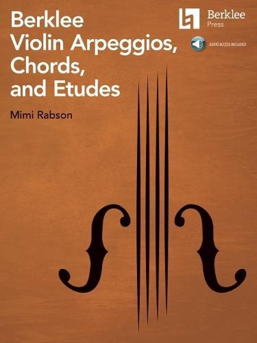 Berklee Violin Arpeggios, Chords, and Etudes