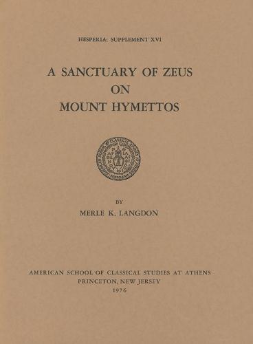 A Sanctuary of Zeus on Mount Hymettos