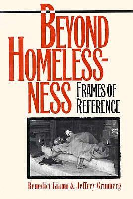 Beyond Homelessness: Frames of Reference