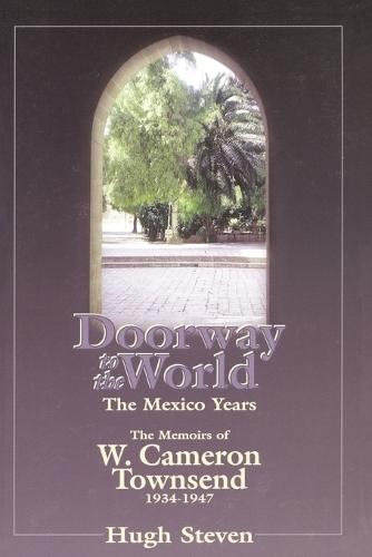 Doorway to the World: Mexico