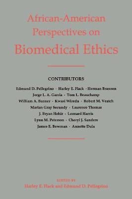 African-American Perspectives on Biomedical Ethics