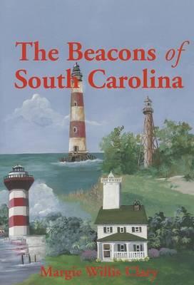 The Beacons of South Carolina