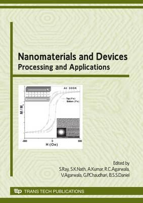 Nanomaterials and Devices: Processing and Applications