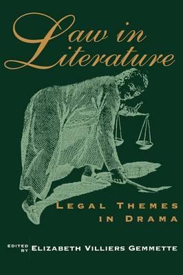 Law in Literature: Legal Themes in Drama