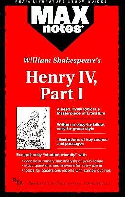 MAXnotes Literature Guides: Henry IV, Part 1