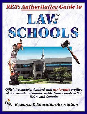 Rea's Authoritative Guide to Law Schools