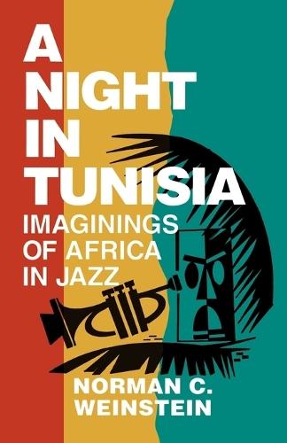 A Night in Tunisia: Imaginings of Africa in Jazz