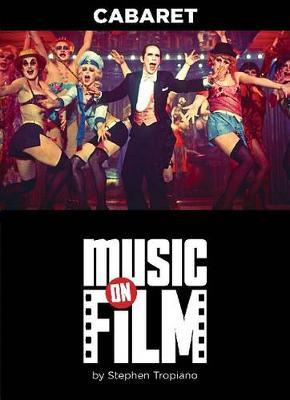 Cabaret: Music on Film Series