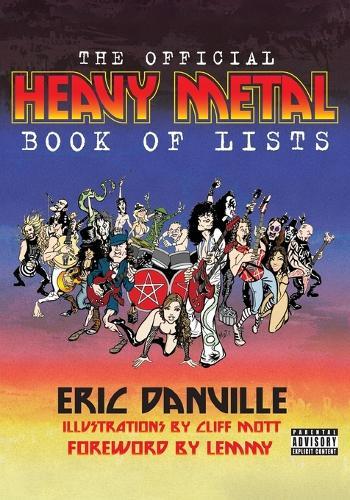 The Official Heavy Metal Book of Lists
