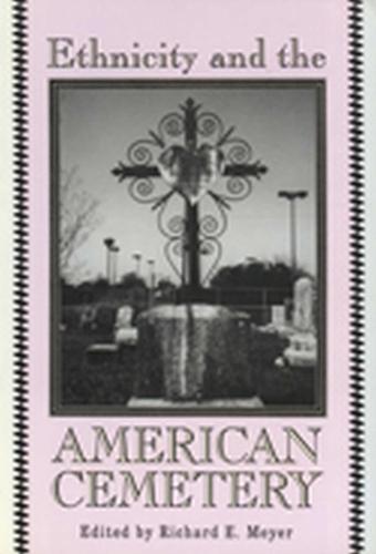 Ethnicity and the American Cemetery