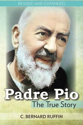 Padre Pio: True Story