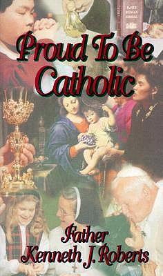 Proud to be Catholic