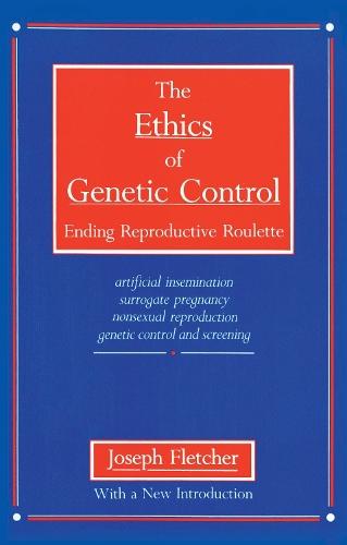 The Ethics of Genetic Control