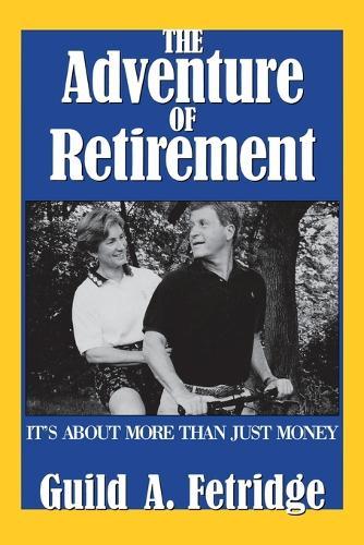 The Adventure of Retirement