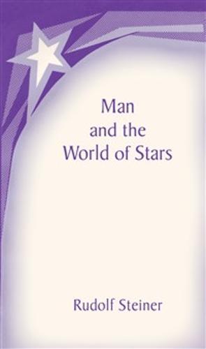 Man and the World of Stars: The Spiritual Communion of Mankind