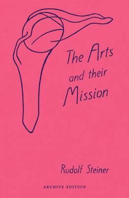 The Arts and Their Mission