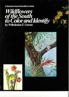 Wildflowers of the South to Color and Identify