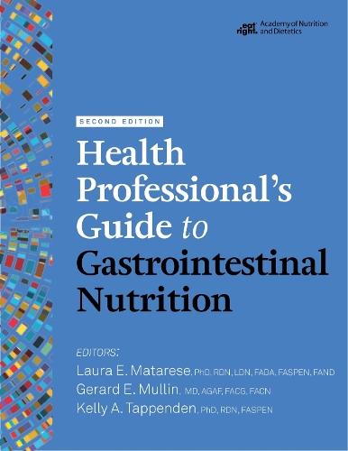 Health Professional's Guide to Gastrointestinal Nutrition