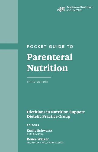 Pocket Guide to Parenteral Nutrition