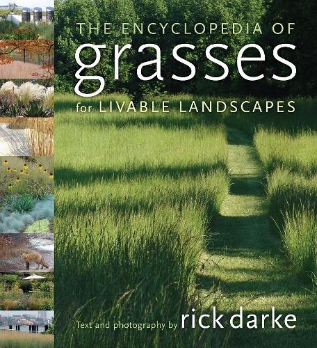 Encyclopedia of Grasses Livable L/Scapes