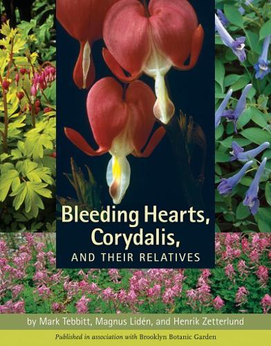 Bleeding Hearts, Corydalis and Their Relatives Hb]