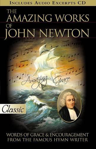 Amazing Works of John Newton