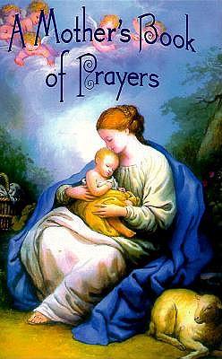 Mothers Book of Prayers