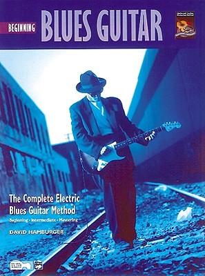 Complete Blues Guitar Method: Beginning Blues Guitar, Book & Enhanced CD