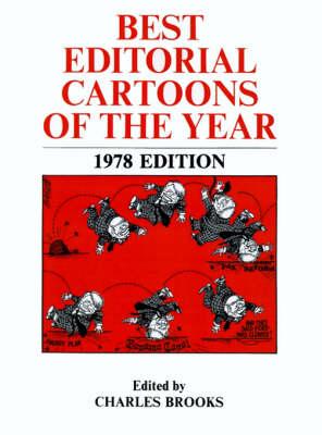 Best Editorial Cartoons of the Year: 1978 Edition