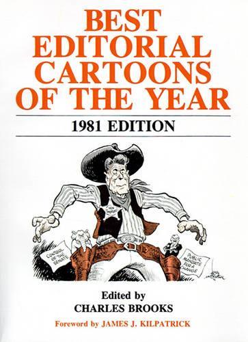 Best Editorial Cartoons of the Year: 1981 Edition