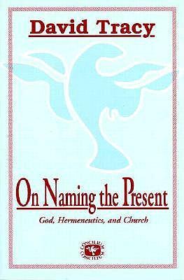 On Naming the Present