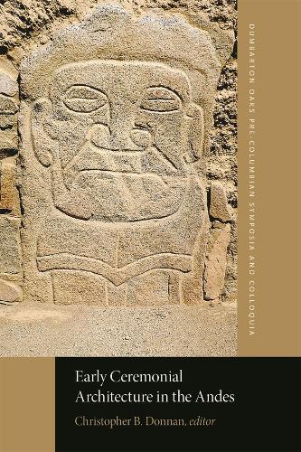 Early Ceremonial Architecture in the Andes