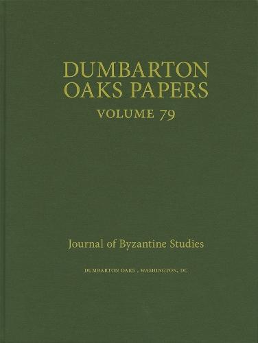 Dumbarton Oaks Papers, 79
