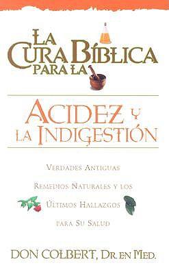 La Cura Biblica Para La Acidez
