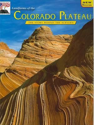 Landforms, Heart of the Colorado Plateau