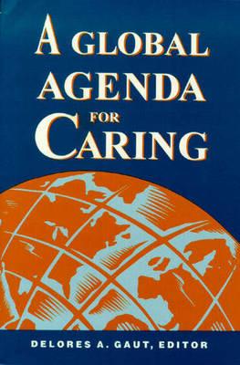 A Global Agenda for Caring: .