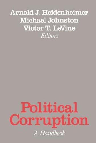 Political Corruption: A Handbook