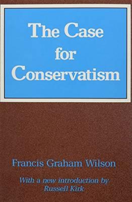 The Case for Conservatism