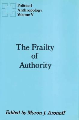 The Frailty of Authority