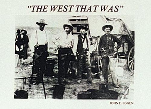 The West that Was
