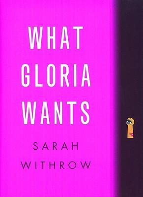What Gloria Wants