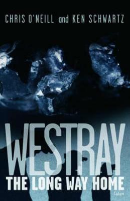 Westray: The Long Way Home