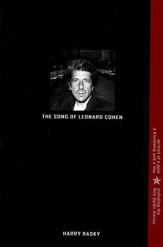 Song of Leonard Cohen: Portrait of a Poet, a Friendship & a Film