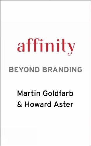 Affinity: Beyond Branding