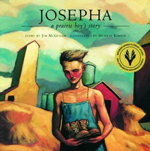 Josepha: A Prairie Boy's Story
