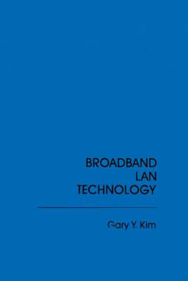 Broadband Local Area Network Technology